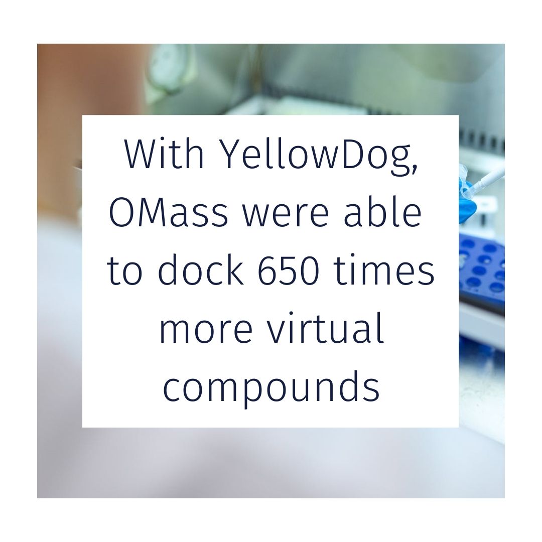 Image of laboratory with text "With YellowDog OMass were able to dock 650 times more virtual compounds"